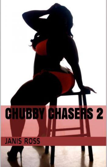 Epiphany reccomend Chubby chasers 2 clips